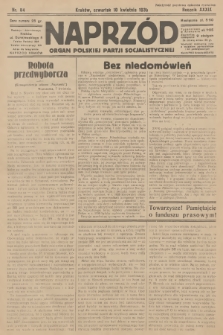 Naprzód : organ Polskiej Partji Socjalistycznej. 1930, nr 84
