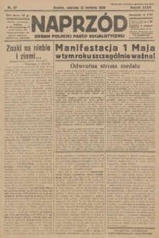 Naprzód : organ Polskiej Partji Socjalistycznej. 1930, nr 87