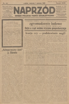 Naprzód : organ Polskiej Partji Socjalistycznej. 1930, nr 124