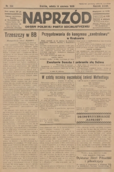 Naprzód : organ Polskiej Partji Socjalistycznej. 1930, nr 134