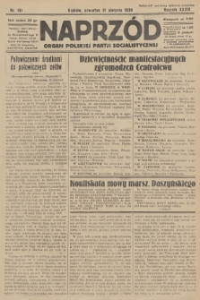 Naprzód : organ Polskiej Partji Socjalistycznej. 1930, nr 191