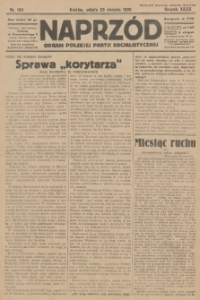 Naprzód : organ Polskiej Partji Socjalistycznej. 1930, nr 193