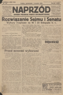 Naprzód : organ Polskiej Partji Socjalistycznej. 1930, nr 201