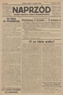 Naprzód : organ Polskiej Partji Socjalistycznej. 1930, nr 204
