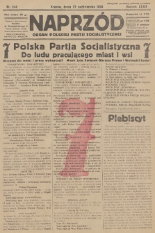 Naprzód : organ Polskiej Partji Socjalistycznej. 1930, nr 245