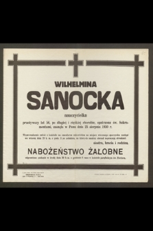 Wilhelmina Sanocka nauczycielka [...] zasnęła w Panu dnia 25 sierpnia 1950 r. [...]