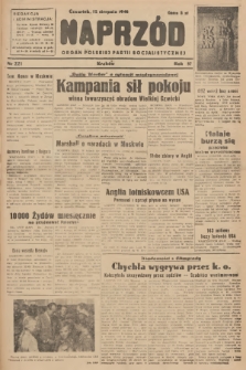 Naprzód : organ Polskiej Partii Socjalistycznej. 1948, nr 221