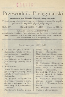 Przewodnik Pielęgniarski : dodatek do Nowin Psychjatrycznych, poświęcony pielęgniarstwu psychjatrycznemu dla użytku personelu szpitali psychjatrycznych. R.4, 1932, Zeszyt 3-4