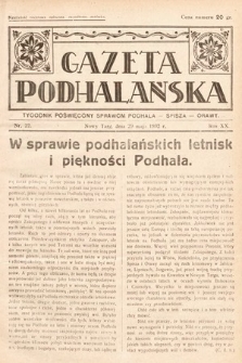 Gazeta Podhalańska : tygodnik poświęcony sprawom Podhala, Spisza, Orawy. 1932, nr 22
