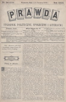 Prawda : tygodnik polityczny, społeczny i literacki. 1902, nr 24
