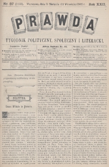 Prawda : tygodnik polityczny, społeczny i literacki. 1902, nr 37