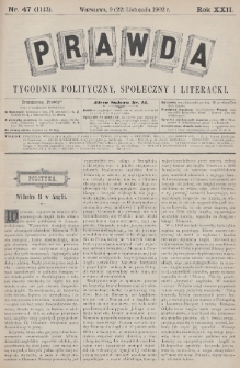 Prawda : tygodnik polityczny, społeczny i literacki. 1902, nr 47