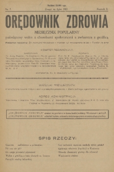 Orędownik Zdrowia : miesięcznik popularny poświęcony walce z chorobami społecznemi a zwłaszcza z gruźlicą. R. 2, 1927, nr 7