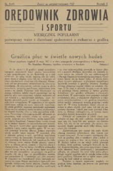 Orędownik Zdrowia : miesięcznik popularny poświęcony walce z chorobami społecznemi a zwłaszcza z gruźlicą. R. 2, 1927, nr 8-9