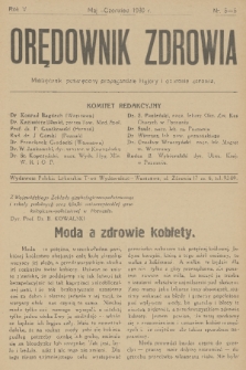 Orędownik Zdrowia : miesięcznik poświęcony propagandzie higjeny i ochronie zdrowia. R. 5, 1930, nr 5-6