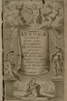 Annona Spiritvalis Siue Meditationes Qvibvs Per Annvm Anima Qvotidie PerficitvrBJ Bien. A. IX. 29
