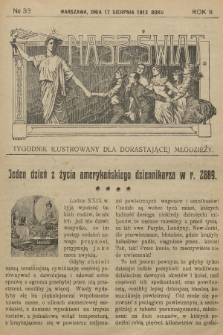 Nasz Świat : tygodnik ilustrowany dla dorastającej młodzieży. R.2, [T.4], 1912, № 33