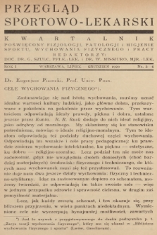 Przegląd Sportowo-Lekarski : kwartalnik poświęcony fizjologji, patologji i higjenie sportu, wychowania fizycznego i pracy. R.1, 1929, nr 3-4