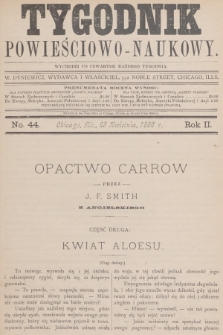 Tygodnik Powieściowo-Naukowy. R.2, 1886, No. 44
