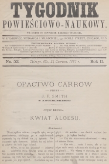 Tygodnik Powieściowo-Naukowy. R.2, 1886, No. 52