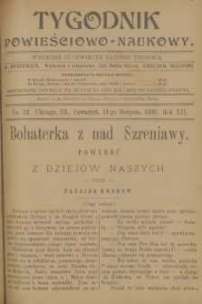 Tygodnik Powieściowo-Naukowy. R.12, 1898, No. 32