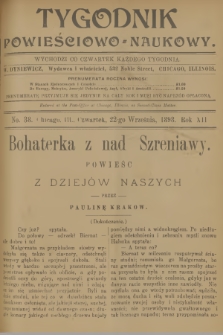 Tygodnik Powieściowo-Naukowy. R.12, 1898, No. 38