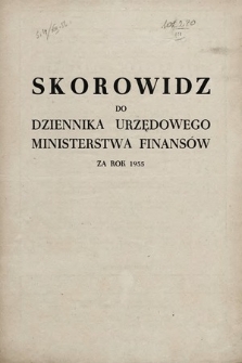 Dziennik Urzędowy Ministerstwa Finansów. 1955, skorowidz