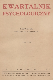 Kwartalnik Psychologiczny. T.6, 1935, [Zeszyt] 1