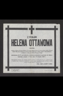 Z Feiglów Helena Ottawowa pianistka [...], zasnęła w Panu dnia 16 sierpnia 1948 r. [...]