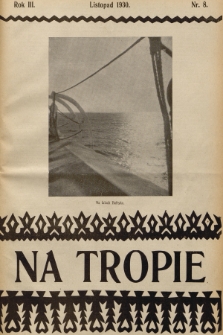 Na Tropie : pismo młodzieży polskiej. R.3, 1930, nr 8