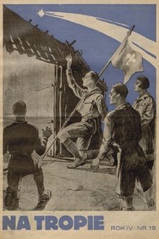 Na Tropie : pismo młodzieży polskiej. R.4, 1931, nr 19