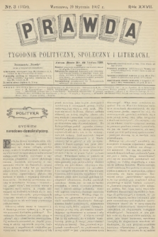Prawda : tygodnik polityczny, społeczny i literacki. R.27, 1907, nr 3