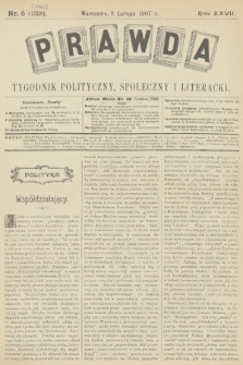 Prawda : tygodnik polityczny, społeczny i literacki. R.27, 1907, nr 5