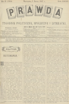 Prawda : tygodnik polityczny, społeczny i literacki. R.27, 1907, nr 9