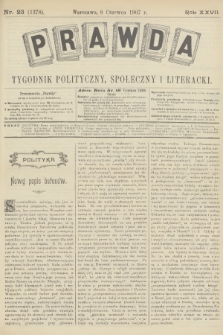 Prawda : tygodnik polityczny, społeczny i literacki. R.27, 1907, nr 23