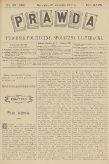 Prawda : tygodnik polityczny, społeczny i literacki. R.27, 1907, nr 39