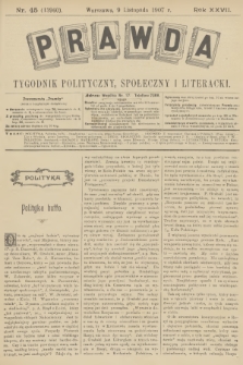 Prawda : tygodnik polityczny, społeczny i literacki. R.27, 1907, nr 45