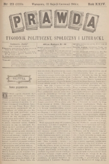 Prawda : tygodnik polityczny, społeczny i literacki. R.24, 1904, nr 23