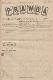 Prawda : tygodnik polityczny, społeczny i literacki. R.26, 1906, nr 11