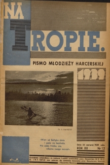 Na Tropie : pismo młodzieży harcerskiej. R.12, 1939, nr 12