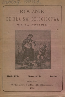 Roczniki Dzieła Św. Dziecięctwa Pana Jezusa. R.3, nr 1 (1886)