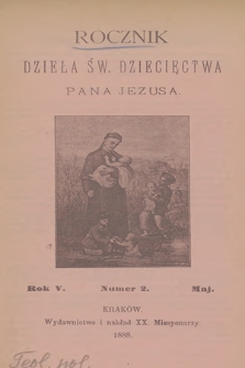 Rocznik Dzieła Św. Dziecięctwa Pana Jezusa. R.5, nr 2 (1888)