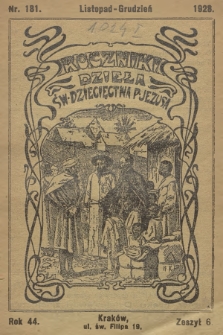 Roczniki Dzieła Św. Dziecięctwa P. Jezusa. R.44, nr 6 (1928)
