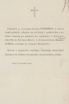 Pogrzeb ś. p. Alexandra Skarbka Rudzkiego, b. majora wojsk polskich, odbędzie się we Środę 1 października [...] : Paryż, 30 września 1862
