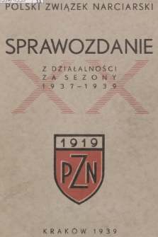 Sprawozdanie z Działalności za Sezony 1937/38 i 1938/39