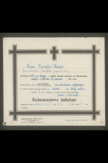 Wiera Karaffa-Korbut bibliotekarka Biblioteki Jagiellońskiej przeżywszy lat 51, [...] zasnęła w Panu dnia 26 września 1948 roku