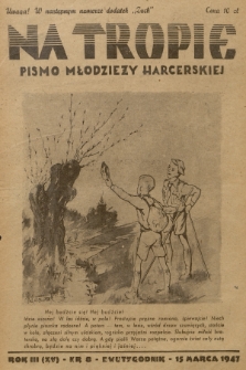 Na Tropie : pismo młodzieży harcerskiej. R.3 (15), 1947, nr 8