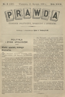 Prawda : tygodnik polityczny, społeczny i literacki. R.29, 1909, nr 3