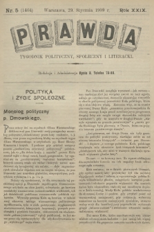 Prawda : tygodnik polityczny, społeczny i literacki. R.29, 1909, nr 5