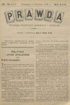 Prawda : tygodnik polityczny, społeczny i literacki. R.29, 1909, nr 14